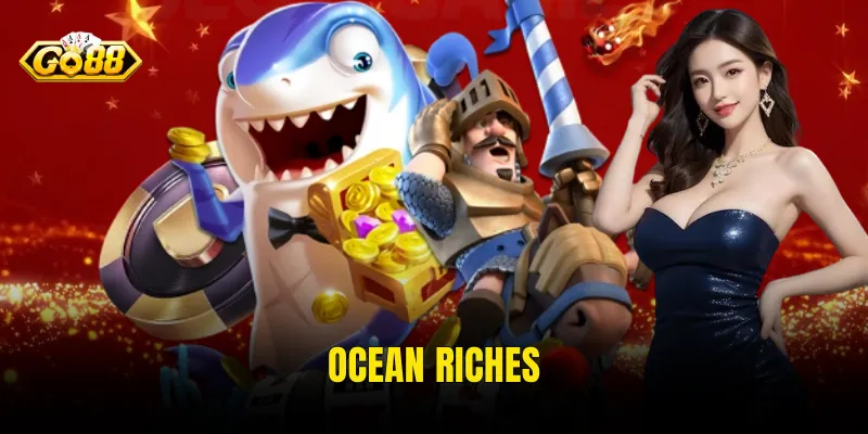 Ocean Riches