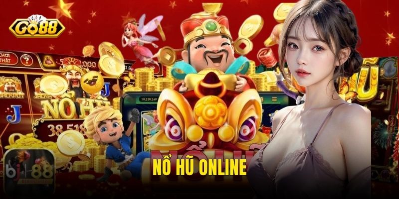 Nổ Hũ Online