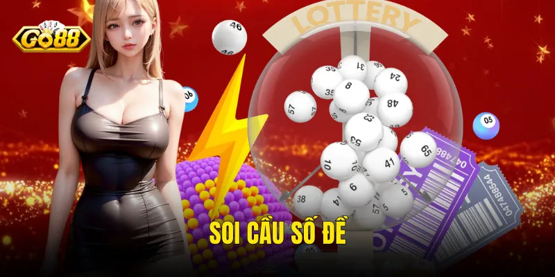 Soi Cầu Số Đề